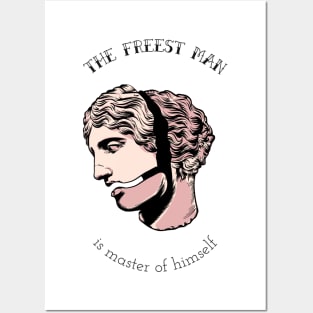 The Freest Man is Master of Himself - Neoclassic Stoic Posters and Art